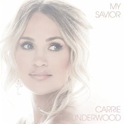 My Savior - Underwood,Carrie