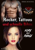 Rocker, Tattoos und schnelle Bikes. Hope and Peace (eBook, ePUB)