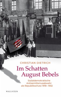 Im Schatten August Bebels (eBook, PDF) - Dietrich, Christian