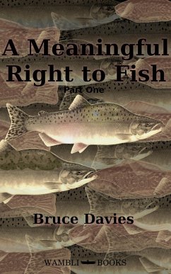 Cover A Meaningful Right to Fish Part One (eBook, ePUB)