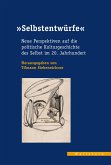 &quote;Selbstentwürfe&quote; (eBook, PDF)
