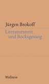Literaturstreit und Bocksgesang (eBook, ePUB)