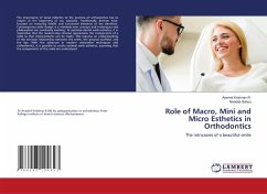 Role of Macro, Mini and Micro Esthetics in Orthodontics - Krishnan R., Aravind;Sahoo, Nivedita