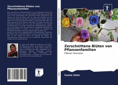 Zerschnittene Blüten von Pflanzenfamilien - Zafar, Sumia