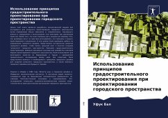 Ispol'zowanie principow gradostroitel'nogo proektirowaniq pri proektirowanii gorodskogo prostranstwa - Bal, Ufuk