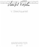 V. Streichquartett (2018), Partitur V. Streichquartett (2018), Partitur