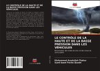 LE CONTRÔLE DE LA HAUTE ET DE LA BASSE PRESSION DANS LES VÉHICULES