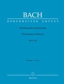 Weihnachts-Oratorium BWV 248, Partitur, Urtextausgabe Weihnachts-Oratorium BWV 248, Partitur, Urtextausgabe
