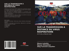 SUR LA TRANSMISSION À DISTANCE DU VIRUS RESPIRATOIRE - Luisetto, Mauro;Almukthar, Naseer;Latyshev, Oleg Yur'evich