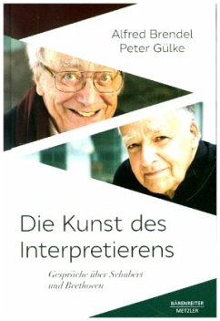 Die Kunst des Interpretierens - Brendel, Alfred;Gülke, Peter