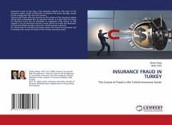 INSURANCE FRAUD IN TURKEY - Alpay, Serdar;Çetin, Ayten