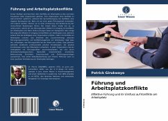 Führung und Arbeitsplatzkonflikte - Girukwayo, Patrick