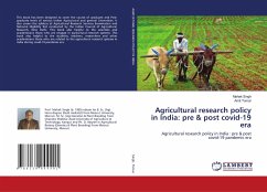 Agricultural research policy in India: pre & post covid-19 era