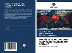 ZUR ÜBERTRAGUNG VON RESPIRATIONSVIREN AUF DISTANZ - Luisetto, Mauro;Almukthar, Naseer;Latyshev, Oleg Yur'evich