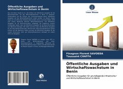 Öffentliche Ausgaben und Wirtschaftswachstum in Benin - Savoeda, Finagnon Florent;Chaffa, Toussaint