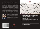 Application informatique pour la gestion des processus