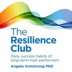 The Resilience Club (MP3-Download) - Armstrong PhD, Angela