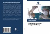 Die Botschaft der Biogefährdung