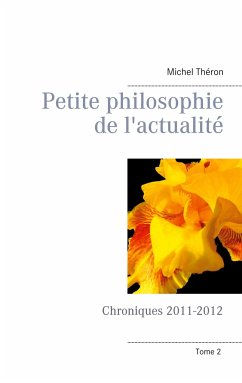 Petite philosophie de l'actualité