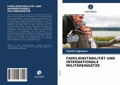 FAMILIENSTABILITÄT UND INTERNATIONALE MILITÄREINSÄTZE - Kgosana, Charles