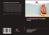 La thérapie par la pulpe vitale