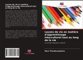 Leçons de vie en matière d'apprentissage interculturel tout au long de la vie