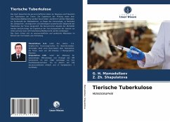 Tierische Tuberkulose - MAMADULLAEV, G. H.;ShAPULATOVA, Z. Zh.