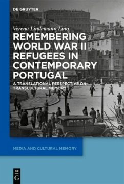 Remembering World War II Refugees in Contemporary Portugal - Lindemann Lino, Verena