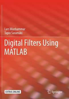 Digital Filters Using MATLAB - Wanhammar, Lars;Saramäki, Tapio