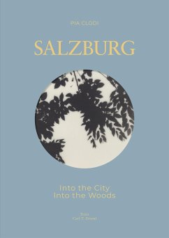 SALZBURG - Into The City / Into the Woods - Tertio Druml, Carl;Clodi, Pia