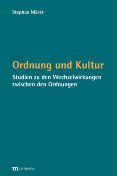 Ordnung und Kultur - Märkt, Stephan