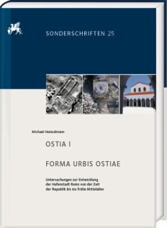 OSTIA I. FORMA URBIS OSTIAE - Heinzelmann, Michael