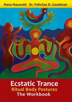 Ecstatic Trance - Nauwald, Nana;D. Goodman, Felicitas