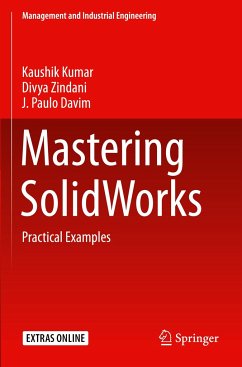 Mastering SolidWorks - Kumar, Kaushik;Zindani, Divya;Davim, J. Paulo