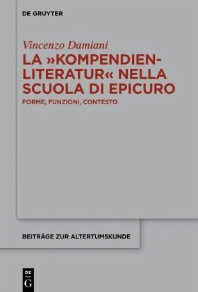 La 'Kompendienliteratur' nella scuola di Epicuro