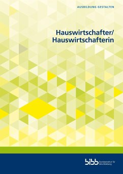 Hauswirtschafter und Hauswirtschafterin - Daniela Katz-Raible;Sabine Kunz;Martina Lange