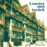 Luuster mol torüch