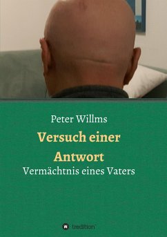 Versuch einer Antwort - Willms, Peter