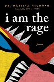 I am The Rage (eBook, ePUB)