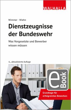 Dienstzeugnisse der Bundeswehr (eBook, PDF) - Wimmer, Hans-Peter; Wiehn, Matthias