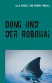 Domi und der Robohai (eBook, ePUB)