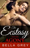 The Ecstasy And The Agony (eBook, ePUB)
