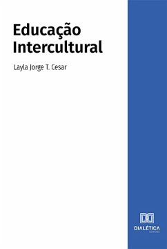 Educação Intercultural (eBook, ePUB) - Cesar, Layla Jorge T.