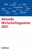 Aktuelle Wirtschaftsgesetze 2021 (eBook, PDF)