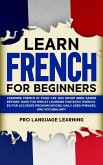 Learn French for Beginners (eBook, ePUB)