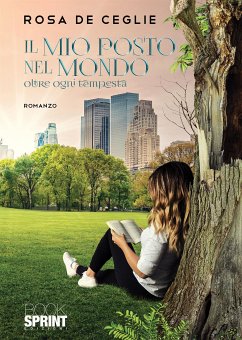 Il Mio Posto nel Mondo (eBook, ePUB) - De Ceglie, Rosa