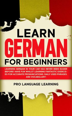 Learn German for Beginners (eBook, ePUB) - Language Learning, Pro