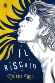 Il rischio (eBook, ePUB)