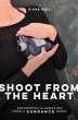 Shoot from the Heart (eBook, ePUB) - Bild 1