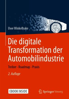 Die digitale Transformation der Automobilindustrie (eBook, PDF) - Winkelhake, Uwe